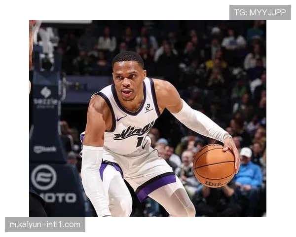 威少三双数据背后国王战绩不佳 老将控场与球队战绩脱钩现象分析